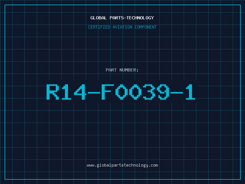 Aviation Part R14-F0039-1