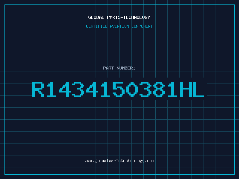 Aviation Part R1434150381HL