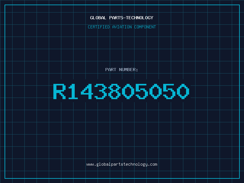 Aviation Part R143805050