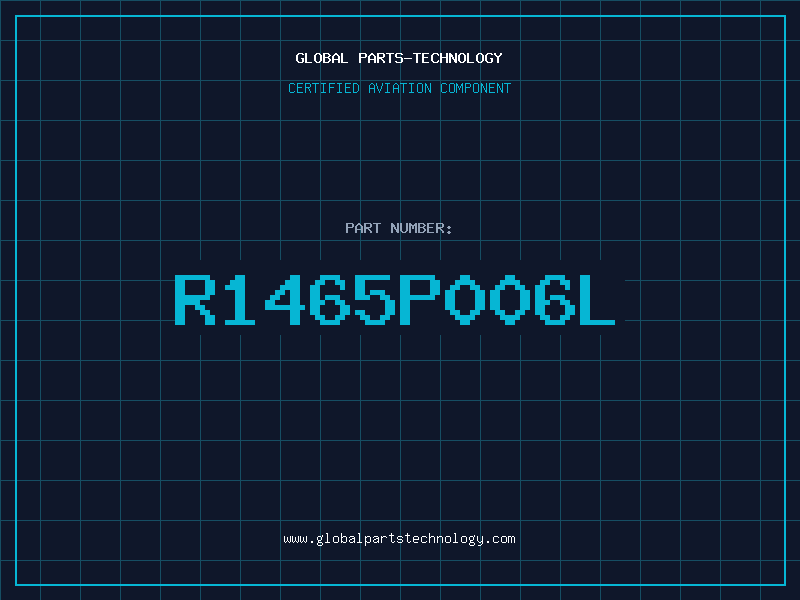 Aviation Part R1465P006L