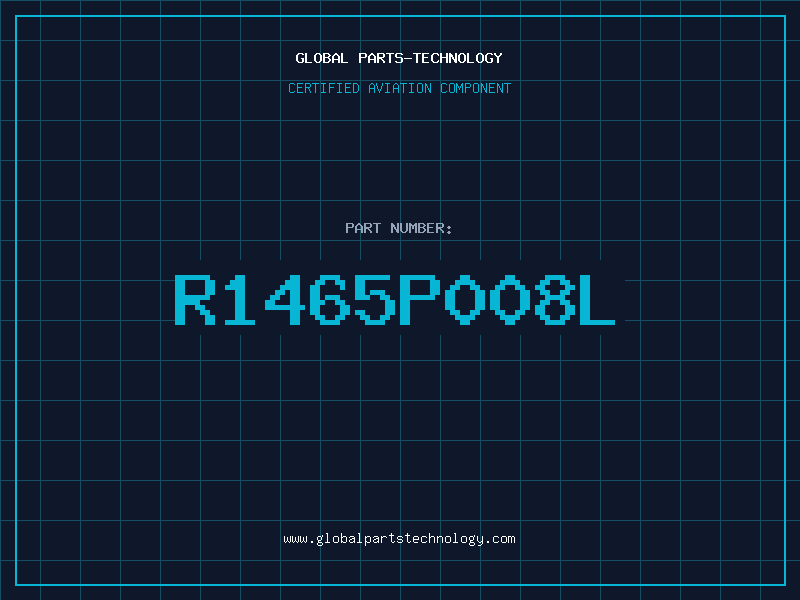 Aviation Part R1465P008L