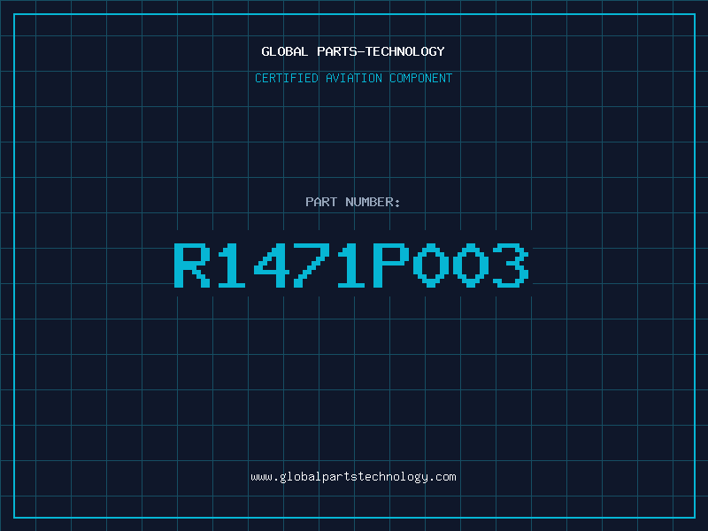 Aviation Part R1471P003