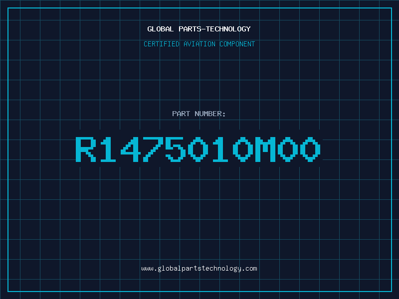 Aviation Part R1475010M00