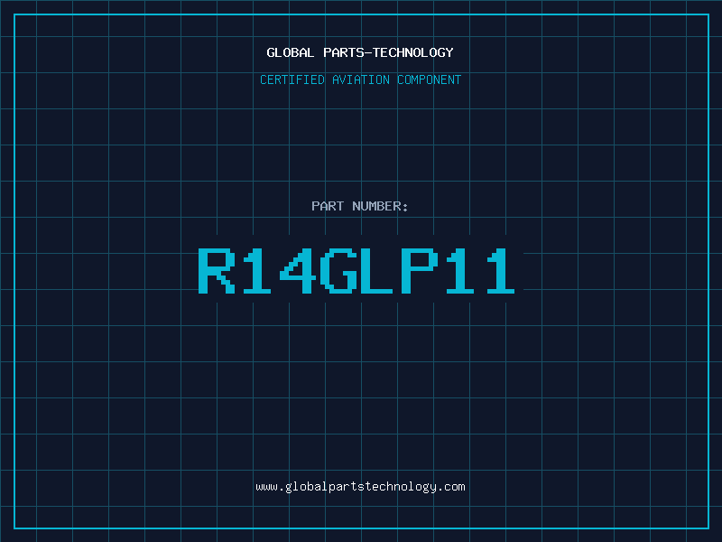 Aviation Part R14GLP11