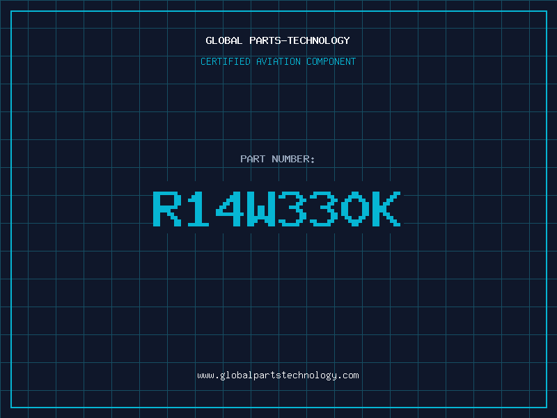 Aviation Part R14W330K