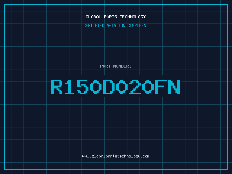 Aviation Part R150D020FN