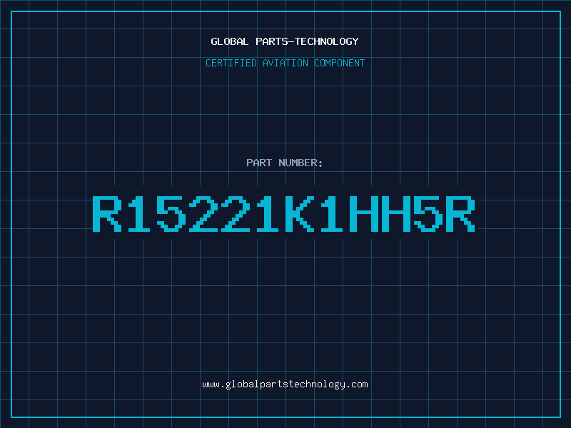 Aviation Part R15221K1HH5R