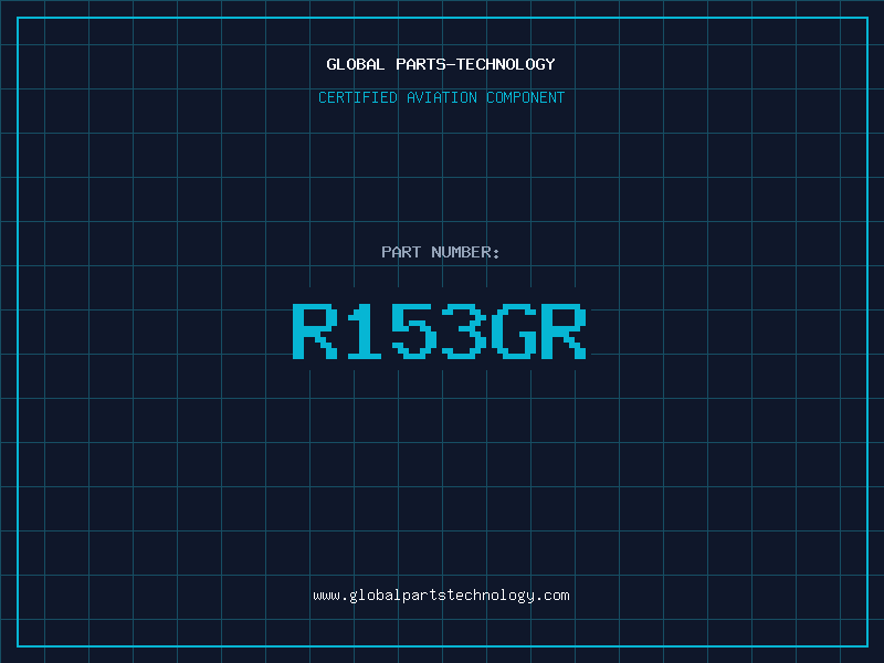 Aviation Part R153GR