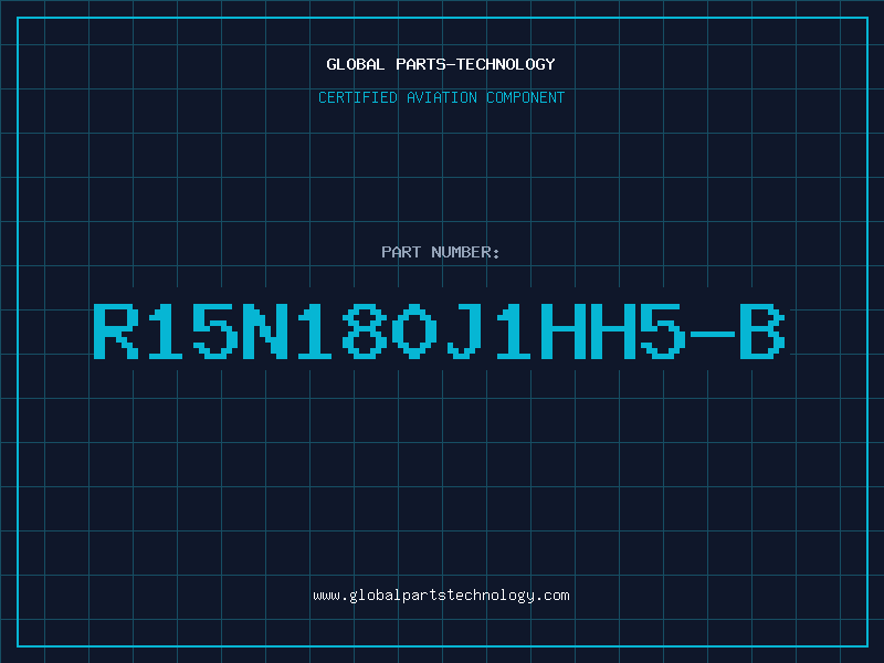 Aviation Part R15N180J1HH5-B