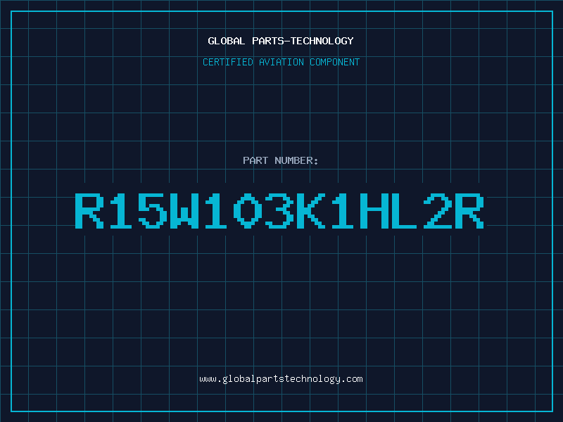 Aviation Part R15W103K1HL2R
