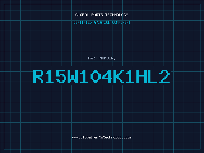 Aviation Part R15W104K1HL2