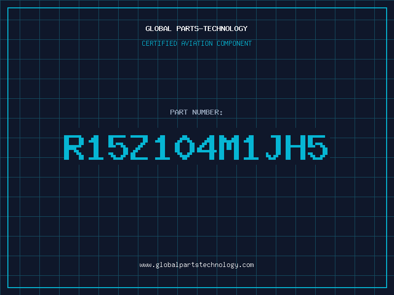 Aviation Part R15Z104M1JH5