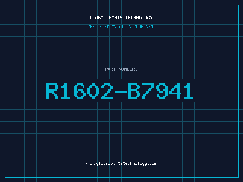 Aviation Part R1602-B7941
