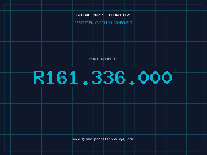 Aviation Part R161.336.000