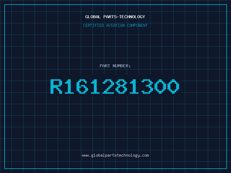 Aviation Part R161281300