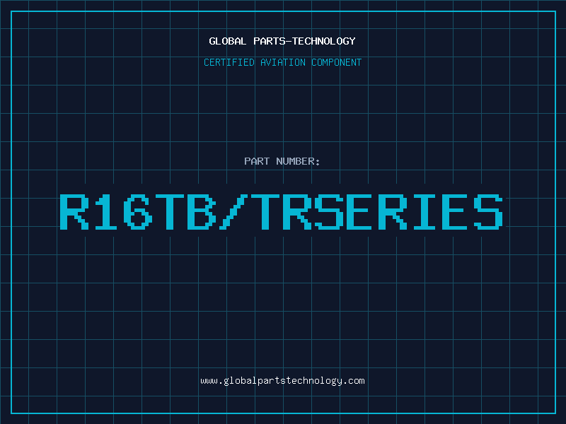 Aviation Part R16TB/TRSERIES