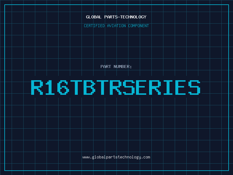 Aviation Part R16TBTRSERIES