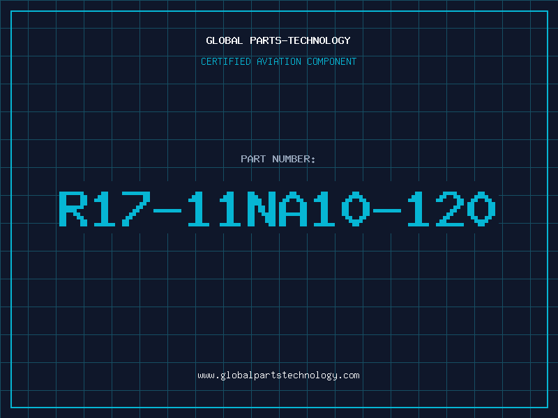 Aviation Part R17-11NA10-120