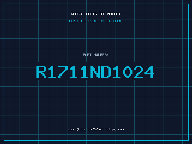 Aviation Part R1711ND1024