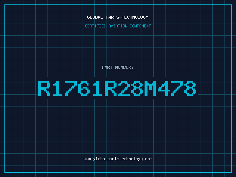 Aviation Part R1761R28M478