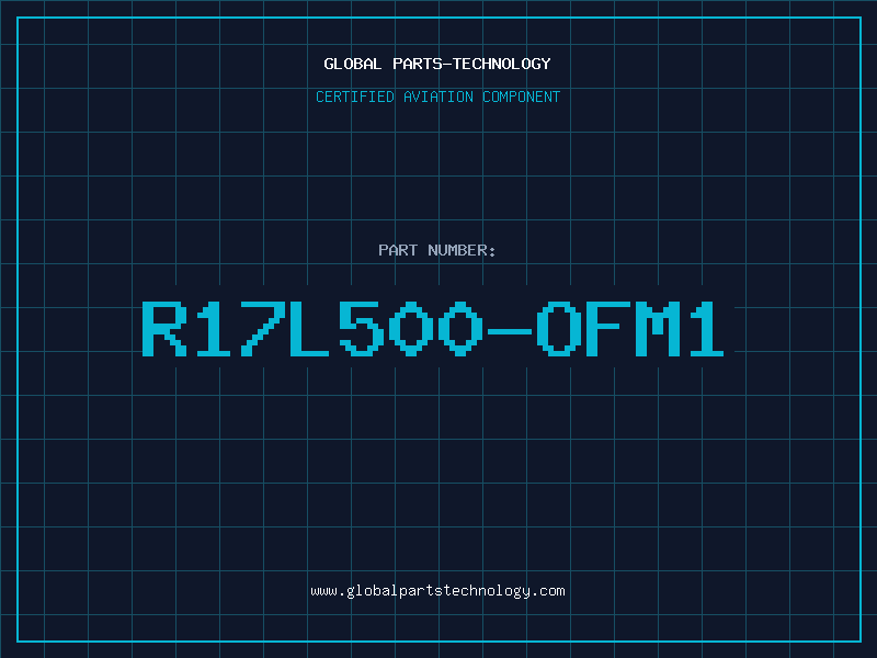 Aviation Part R17L500-OFM1
