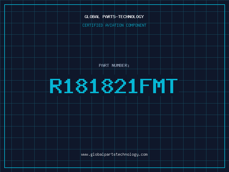 Aviation Part R181821FMT