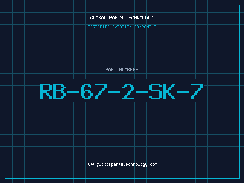 Aviation Part RB-67-2-SK-7