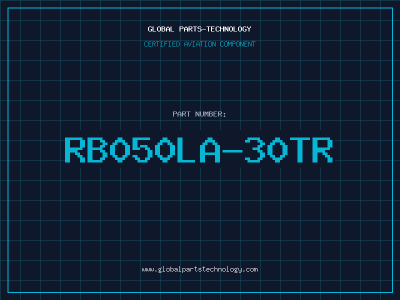Aviation Part RB050LA-30TR
