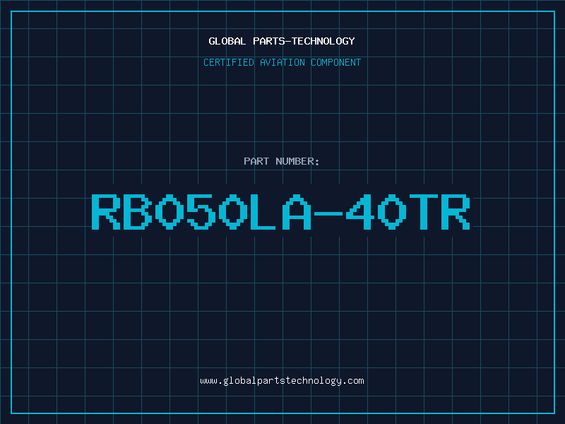 Aviation Part RB050LA-40TR
