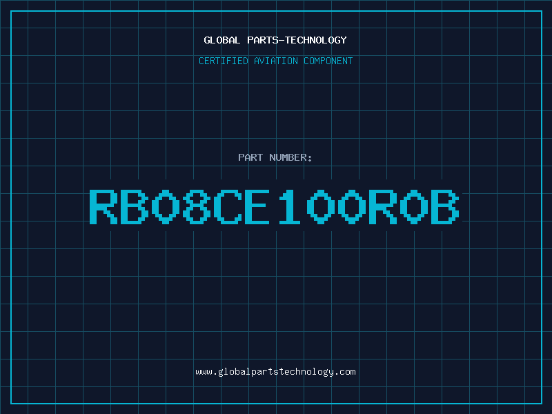 Aviation Part RB08CE100R0B