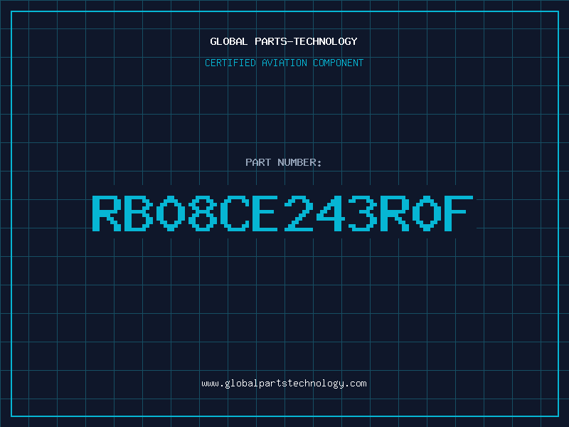 Aviation Part RB08CE243R0F