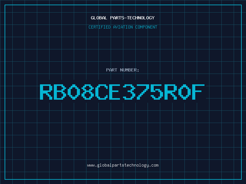 Aviation Part RB08CE375R0F