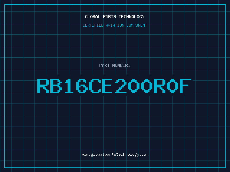 Aviation Part RB16CE200R0F