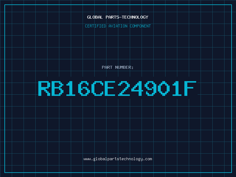 Aviation Part RB16CE24901F