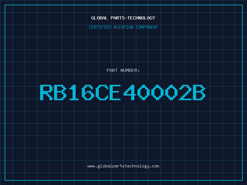 Aviation Part RB16CE40002B