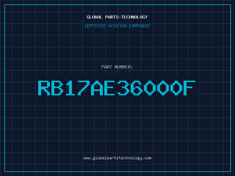 Aviation Part RB17AE36000F