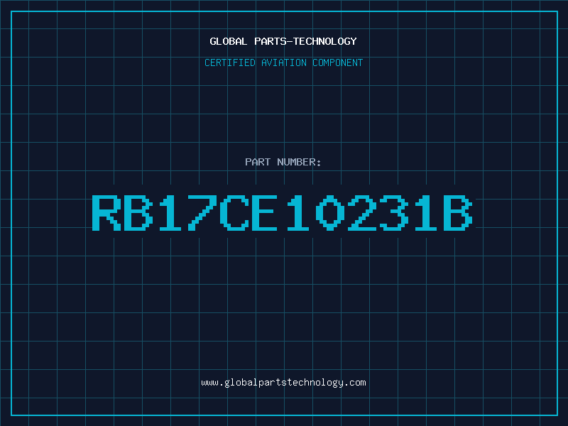 Aviation Part RB17CE10231B