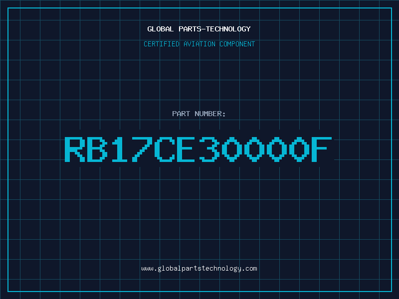 Aviation Part RB17CE30000F