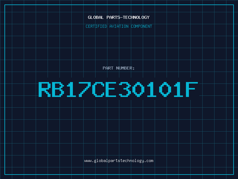Aviation Part RB17CE30101F