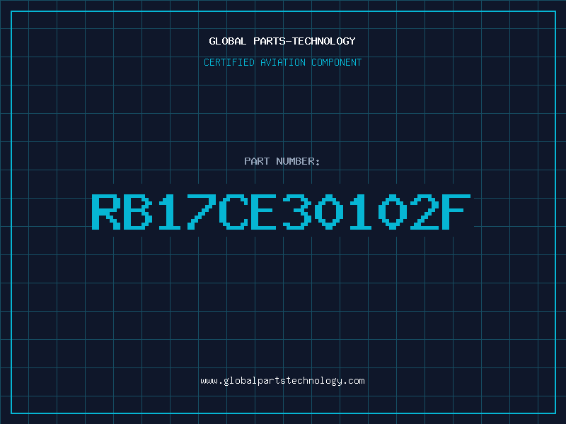 Aviation Part RB17CE30102F