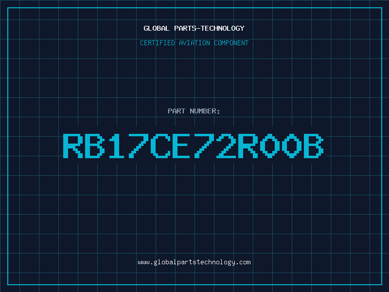 Aviation Part RB17CE72R00B