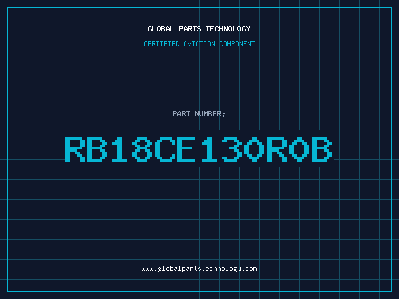 Aviation Part RB18CE130R0B