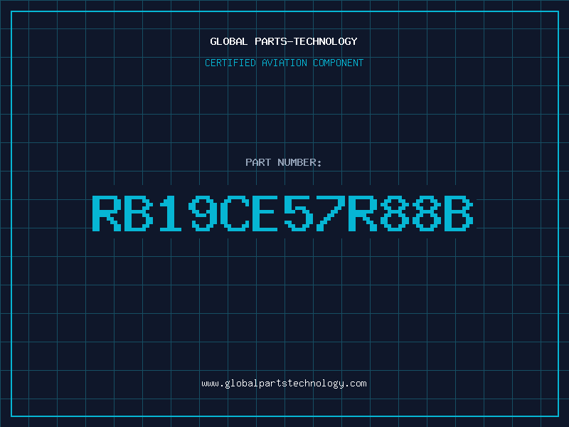 Aviation Part RB19CE57R88B