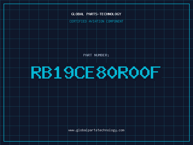 Aviation Part RB19CE80R00F