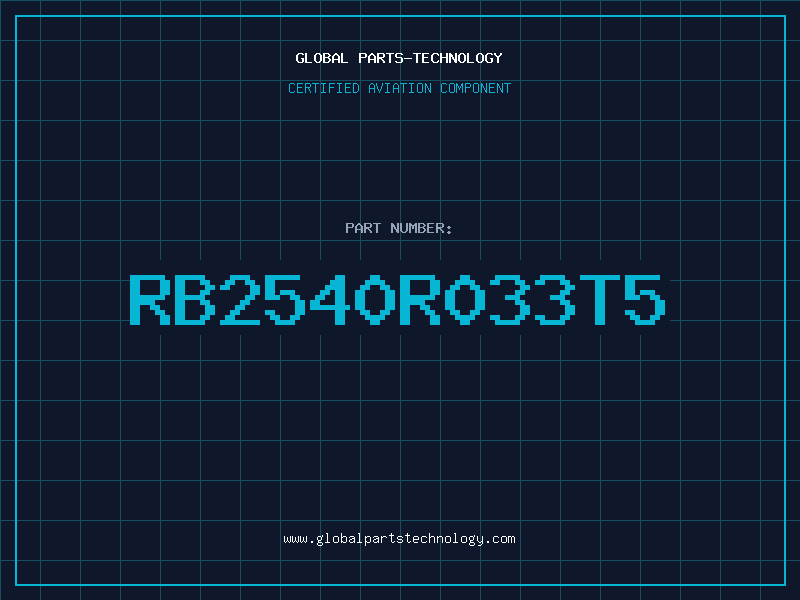 Aviation Part RB2540R033T5