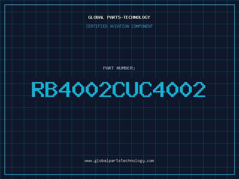Aviation Part RB4002CUC4002