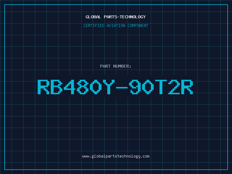 Aviation Part RB480Y-90T2R