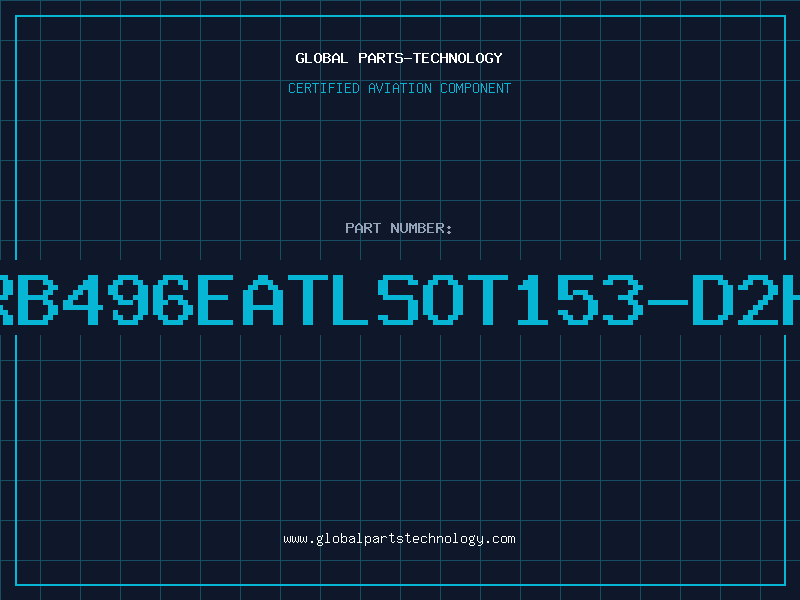 Aviation Part RB496EATLSOT153-D2H