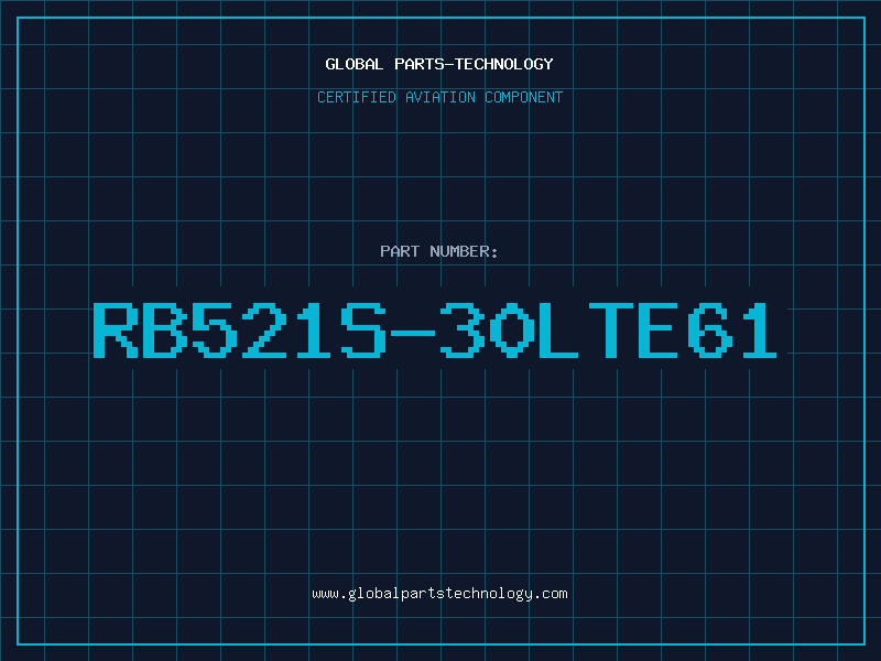 Aviation Part RB521S-30LTE61
