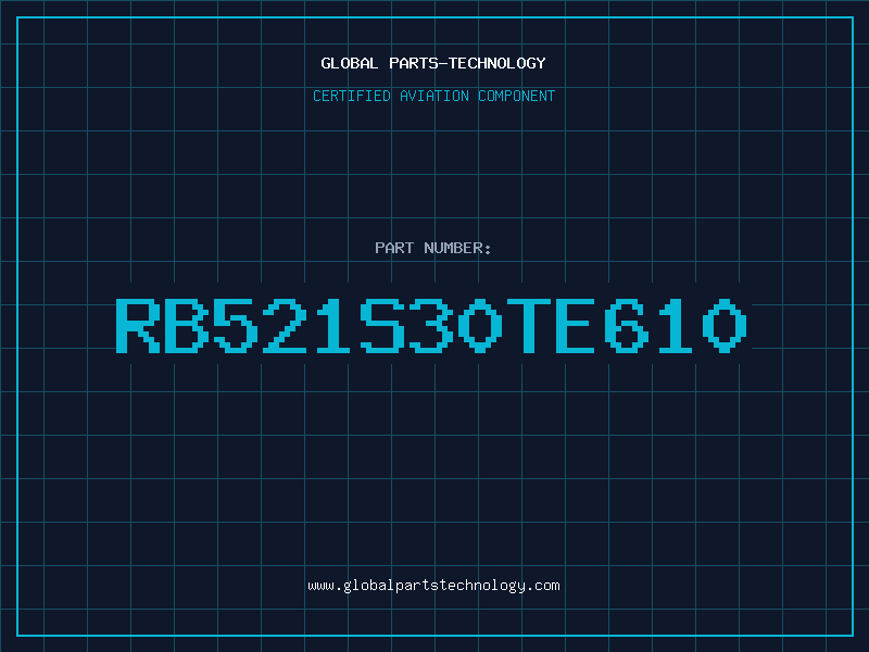 Aviation Part RB521S30TE610